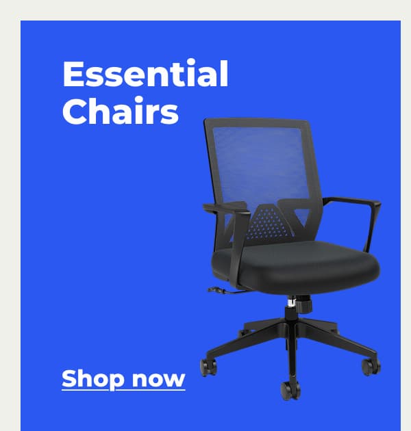 Essential Chairs - Shop now 