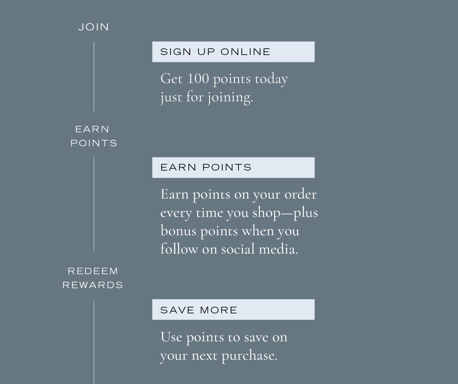 Join. Earn Points. Redeem Rewards.