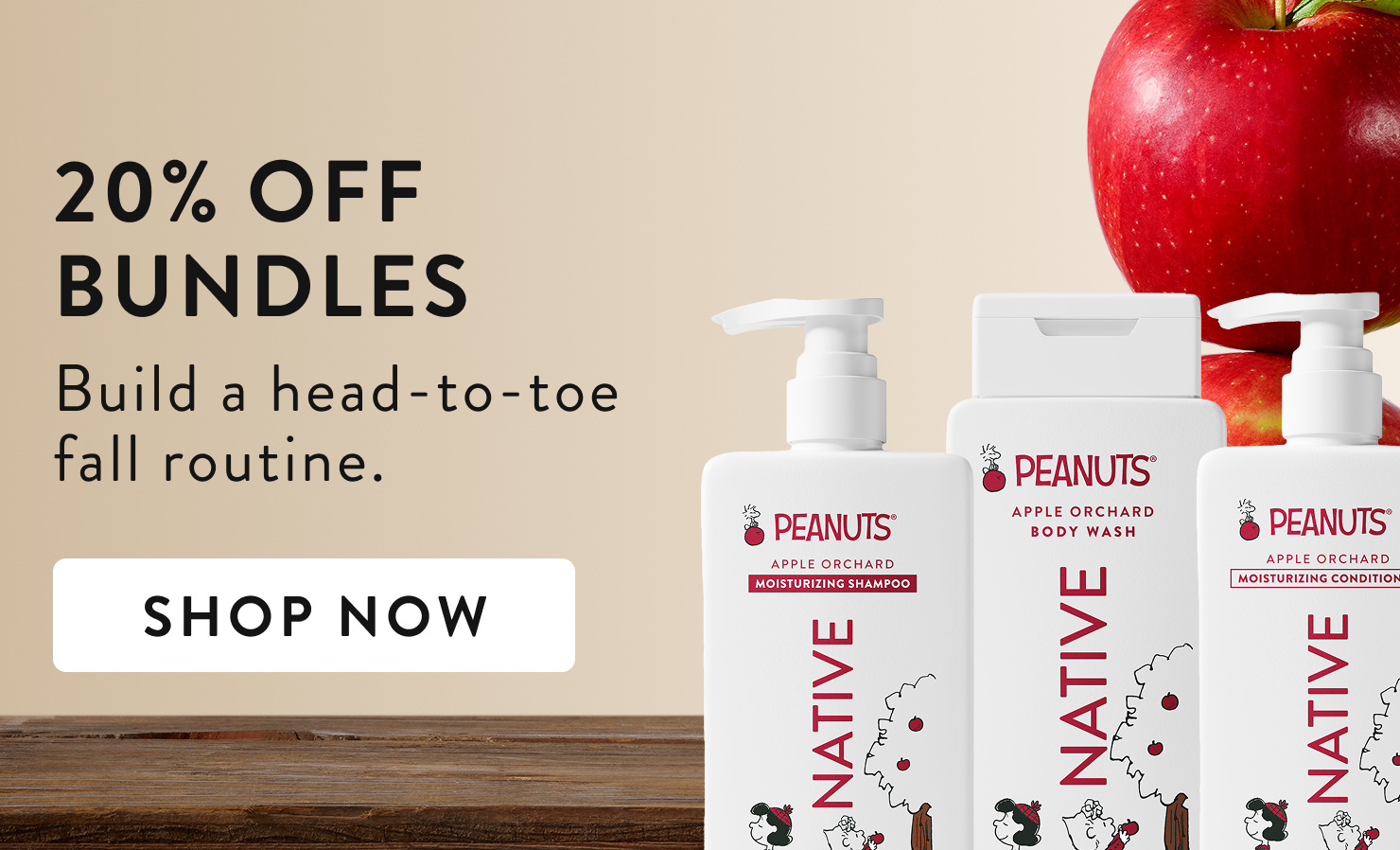 20% off bundles. Build a head to toe fall routine. shop now
