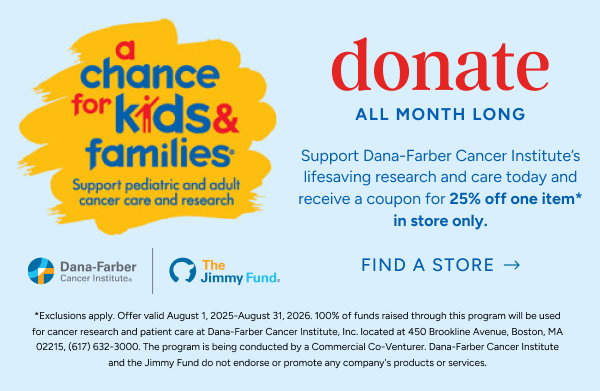 Donate all month long | Support Dana Farber Cancer Institute