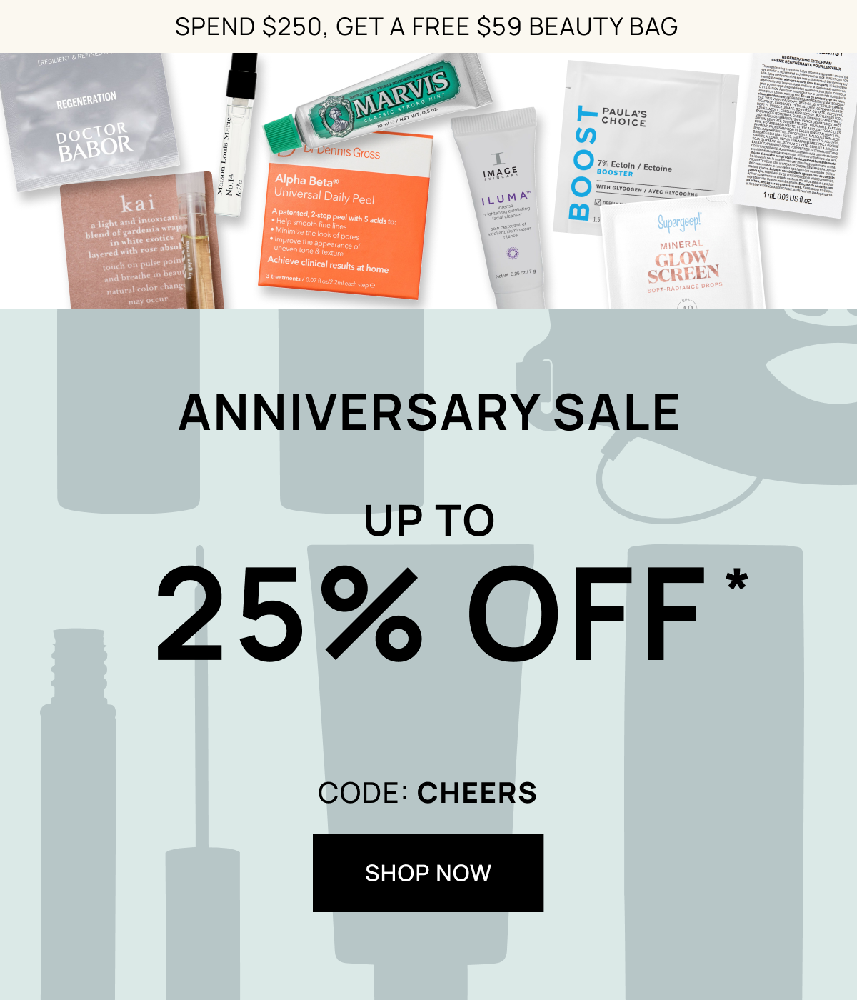 Anniversary Beauty Sale | Up to 25% off