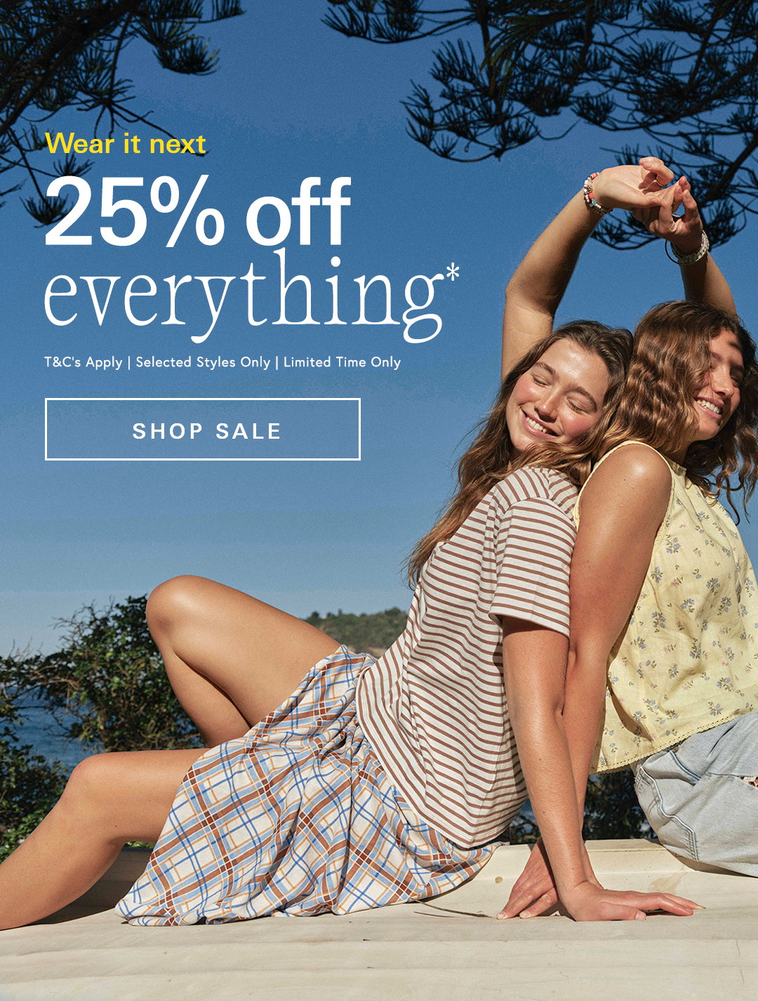 Shop 25% off sitewide*