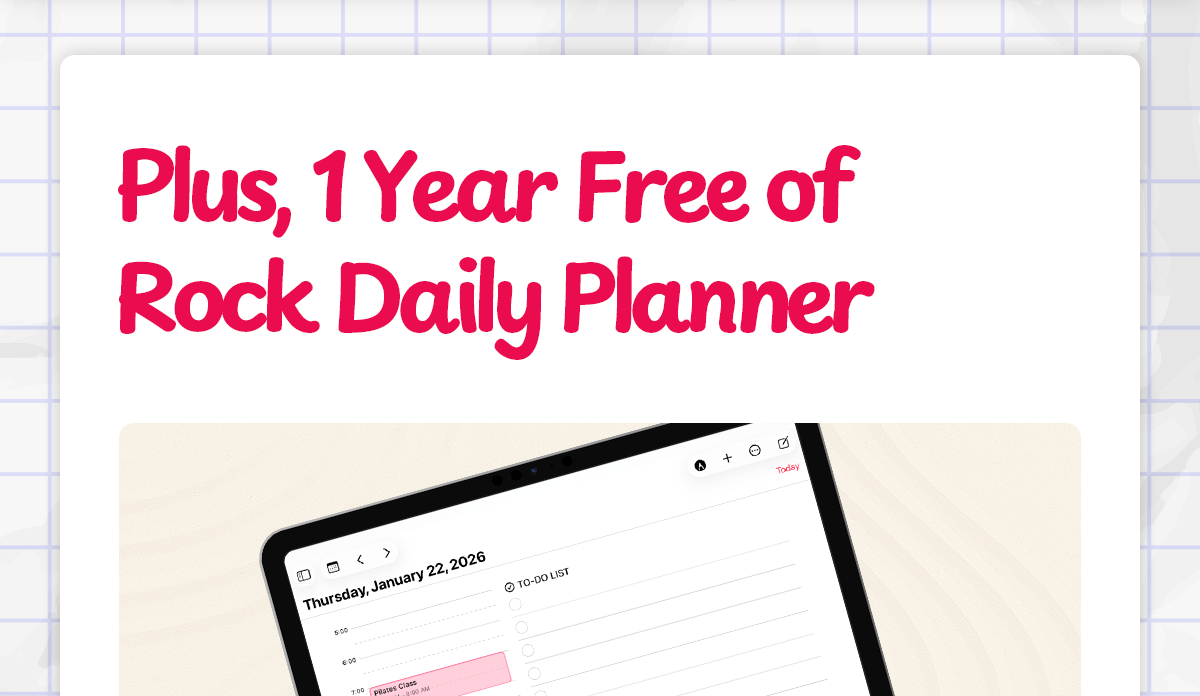 Plus, 1 Year Free of Rock Daily Planner