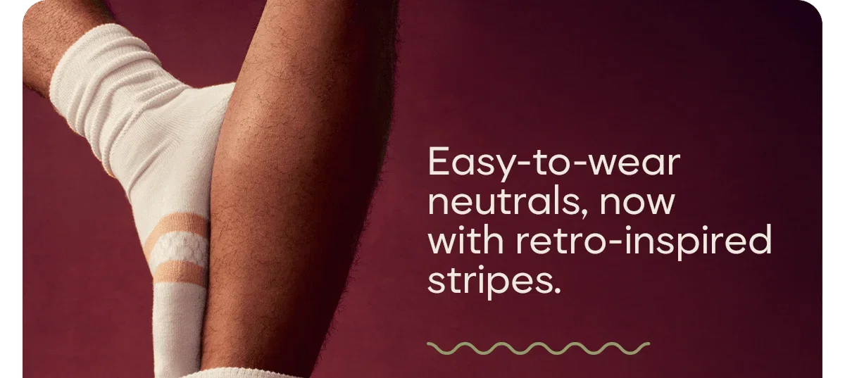Easy-to-wear neutrals, now with retro-inspired stripes.