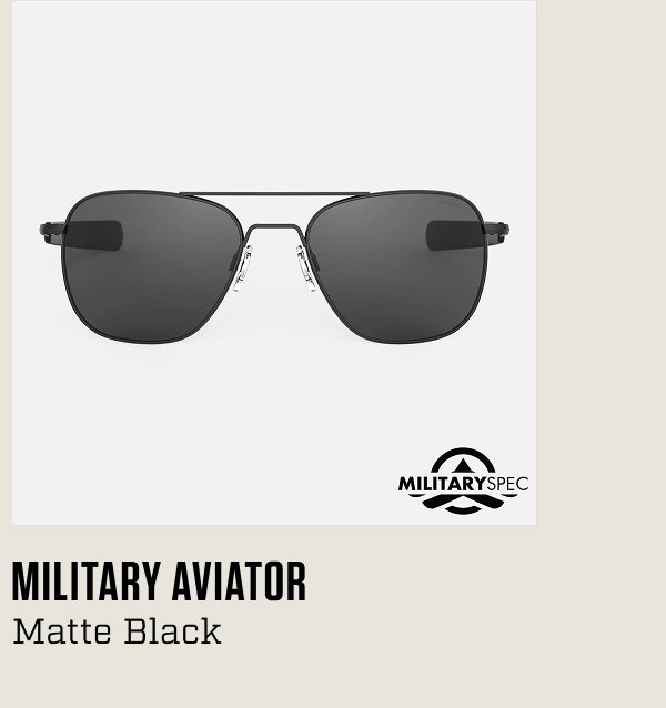 Aviator - Military Special Edition - Matte Black