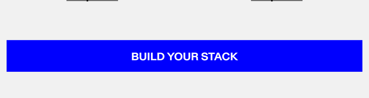 Build Your Stack