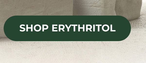 Shop Erythritol