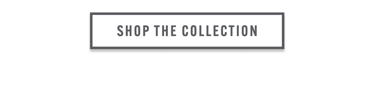 Shop the collection