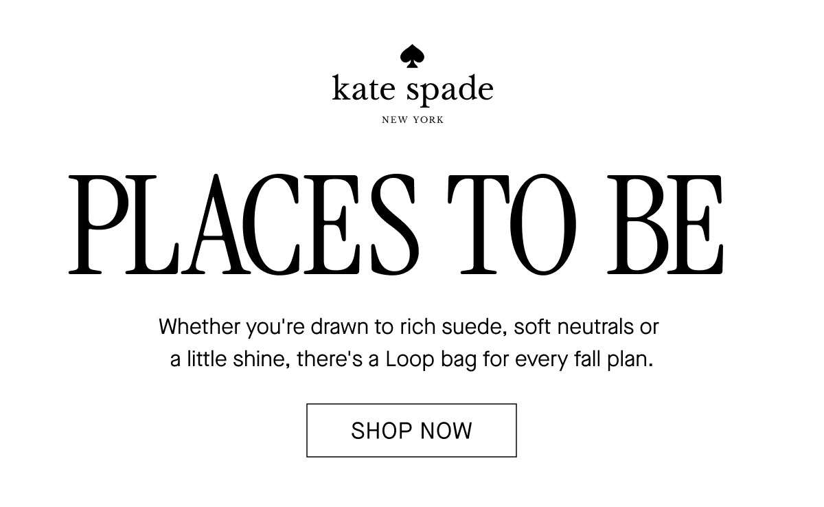 PLACES TO BE