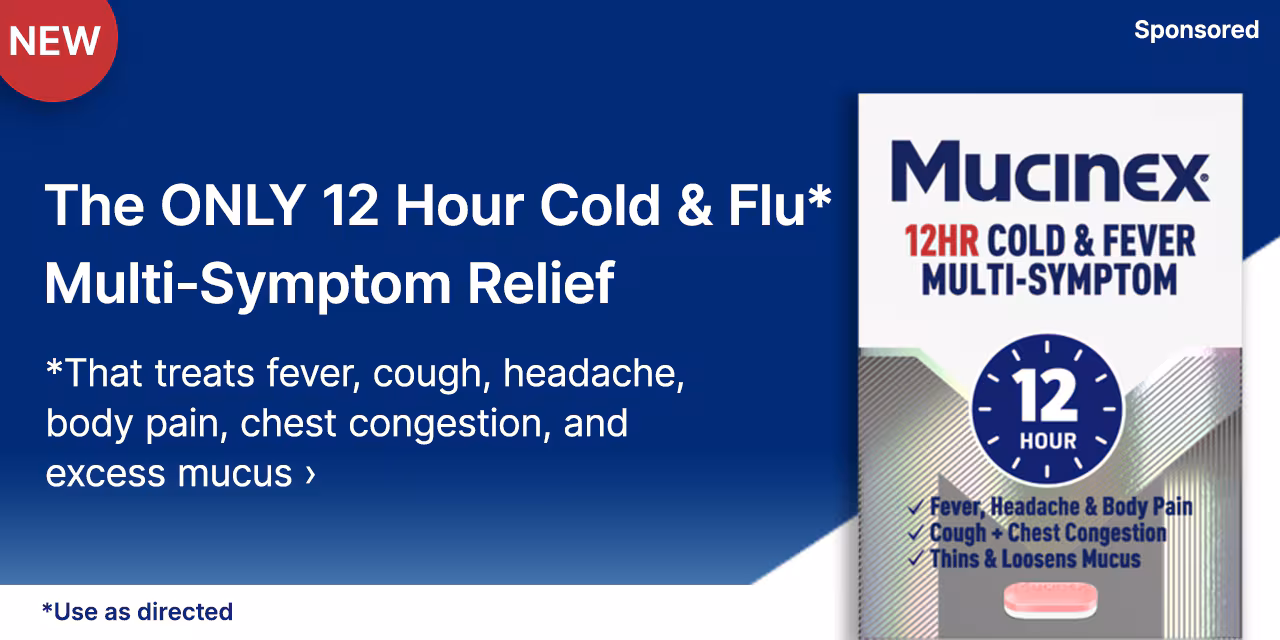 The Only 12 Hour Cold & Flu* Multi-Symptom Relief