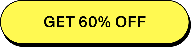 GET 60% OFF