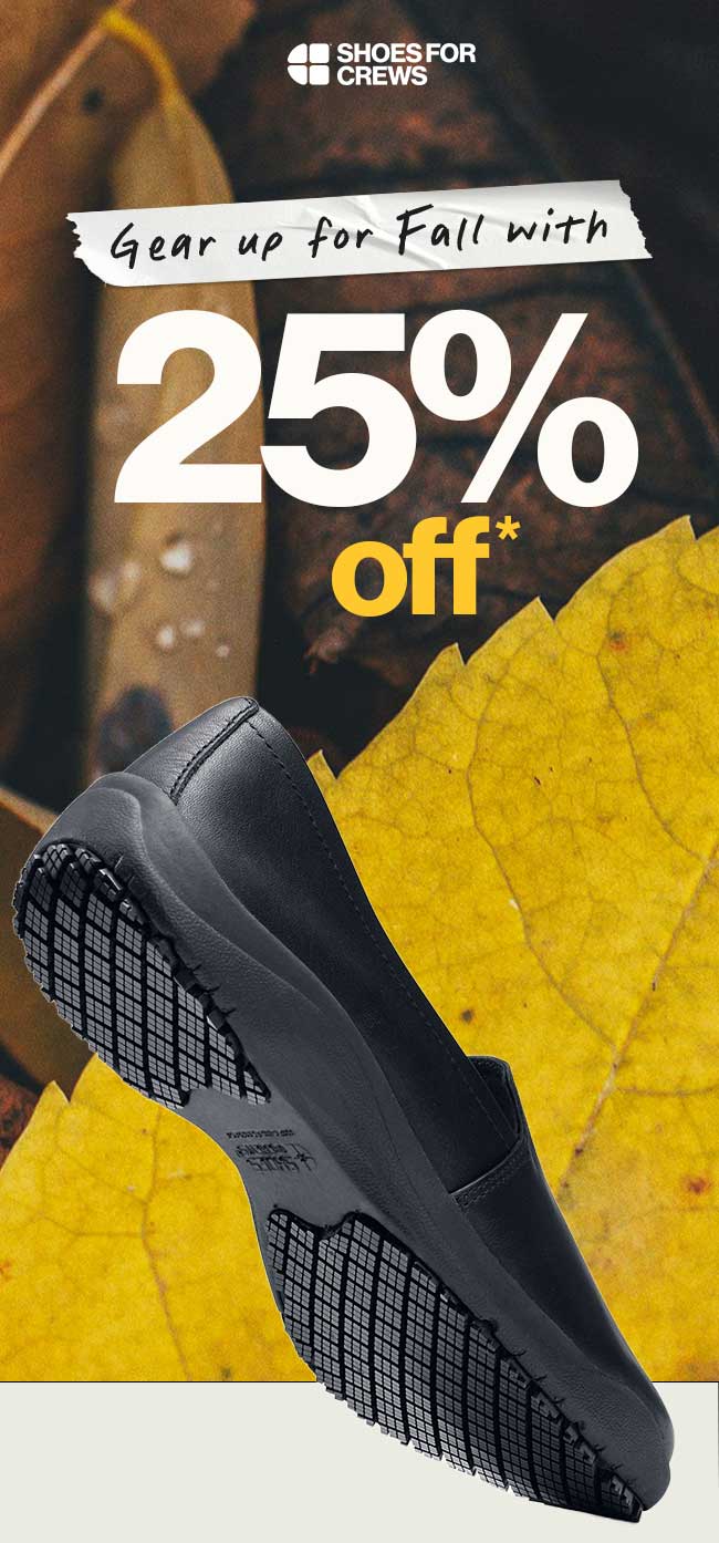 Gear Up for Fall with 25% Off