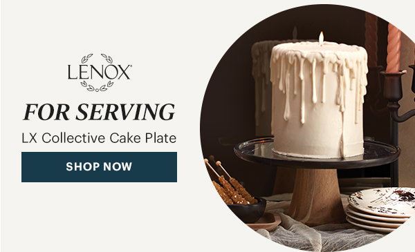LENOX  FOR SERVING  LX Collective Cake Plate  [SHOP NOW]