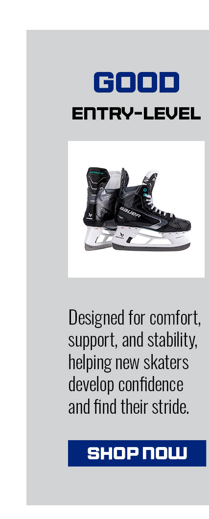 B2a- Good - Entry Level Skates - Shop Now