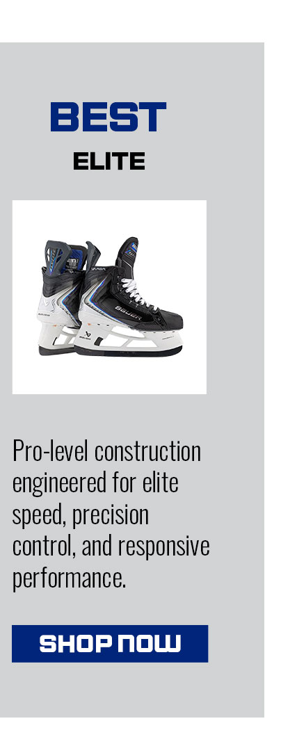 B2c- Best - Elite Skates - Shop Now