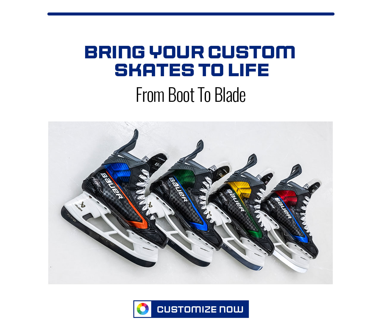 B11- Bring Your Custom Skates To Life - Customize Now