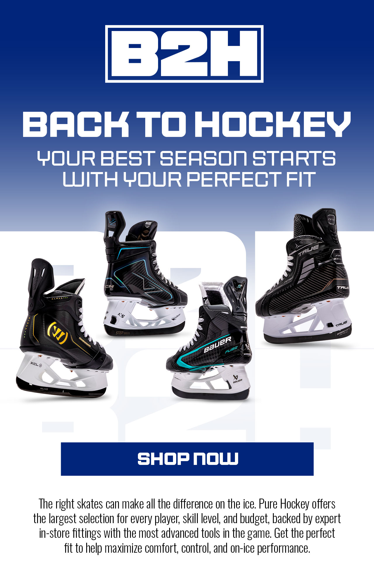 A1 - Back To Hockey - Your Best Season Starts With Your Perfect Fit