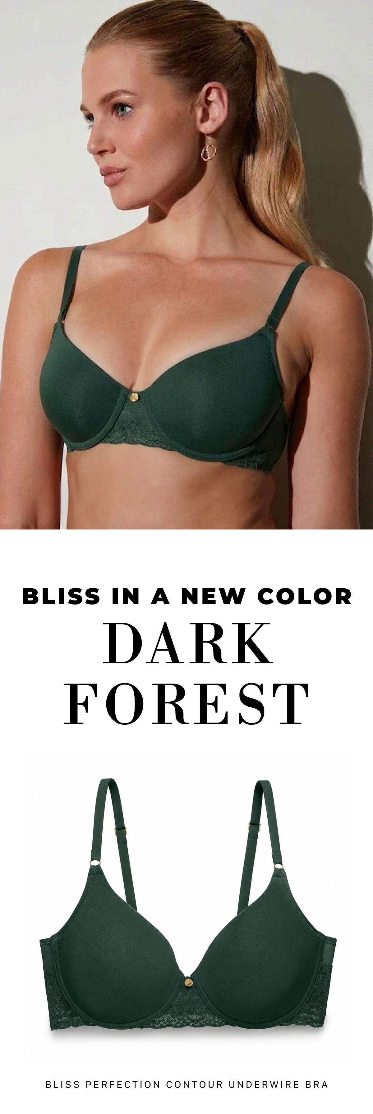 The new Bliss Perfection Bra in Dark Forest