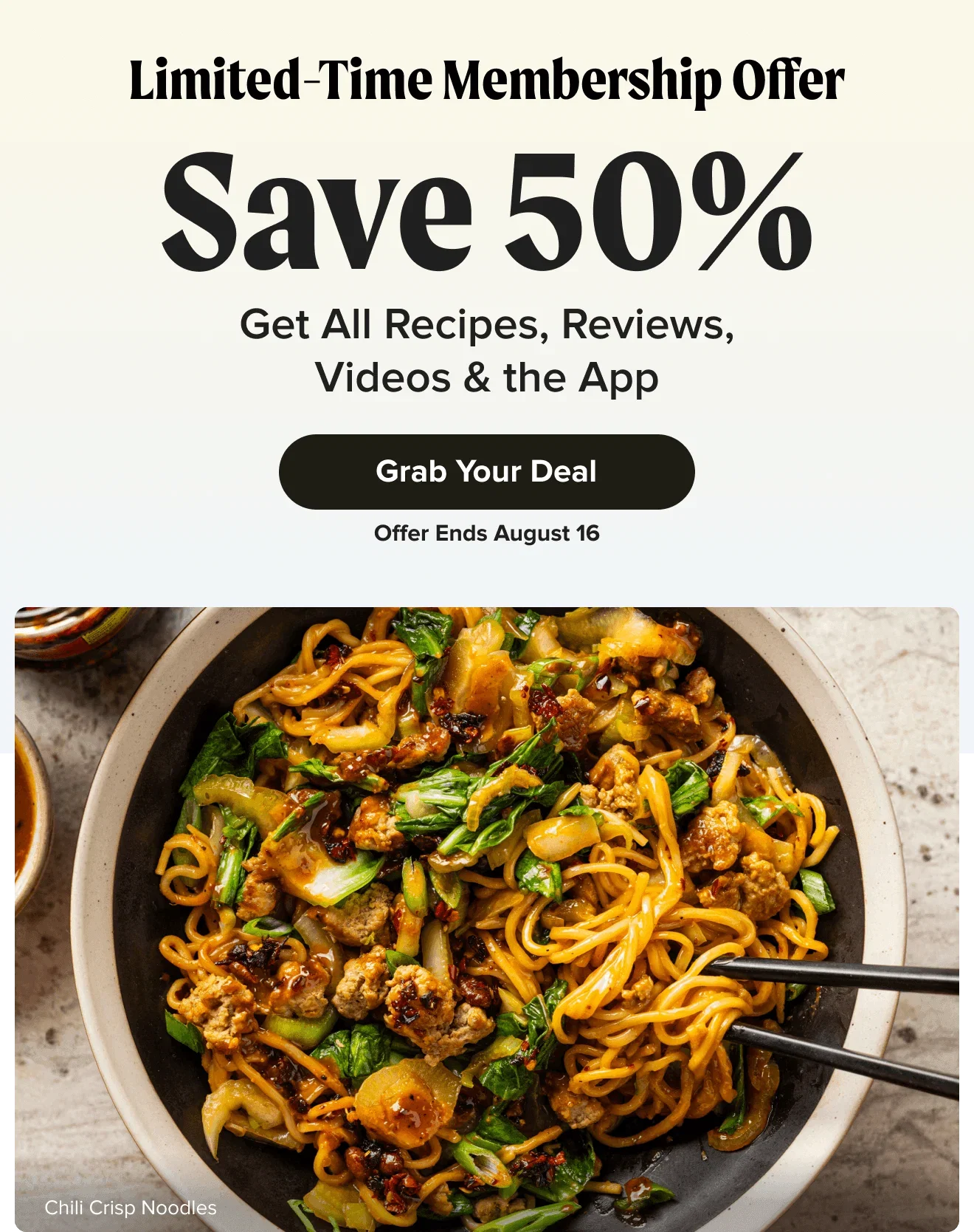 Limited-Time Membership Offer. Save 50%. Get All Recipes, Reviews, Videos & the App. Grab Your Deal. Offer Ends August 16.