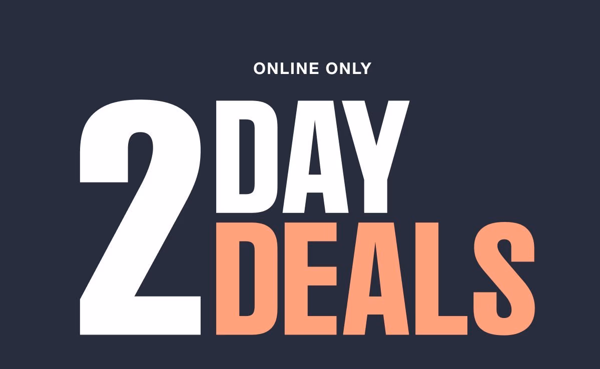 Online only 2 Day Deals Shop Sale