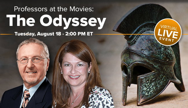 Professors at the Movies: The Odyssey — Tuesday, August 18 at 2:00 PM ET
