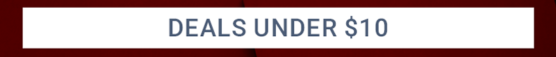 Deals Under $10