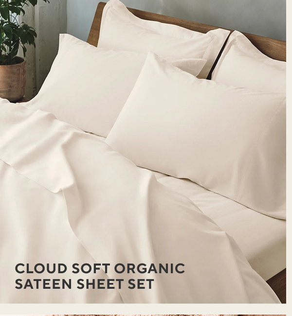 Cloud Soft Organic Sateen Sheet Set
