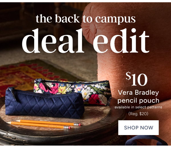 The Back to Campus Deal Edit