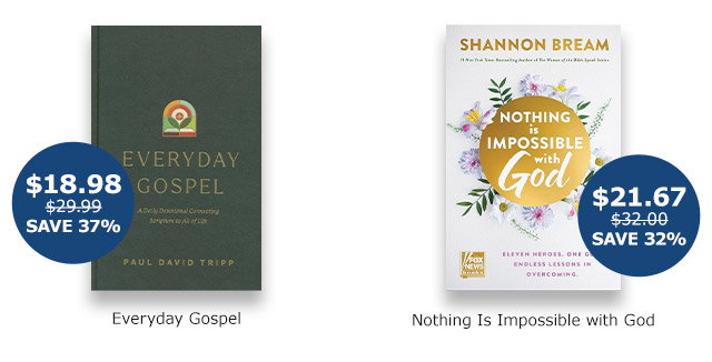 Everyday Gospel | Nothing is Impossible with God