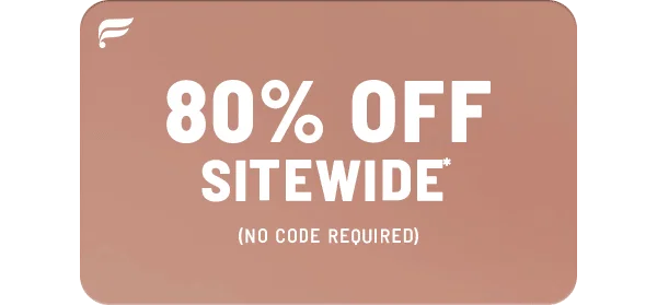 80% Off Sitewide