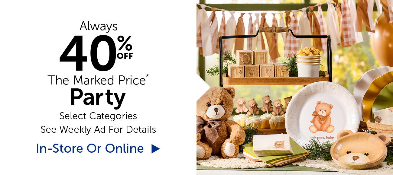 Always 40% Off The Marked Price - Party - Select Categories