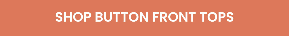 BOGO Button Front Tops
