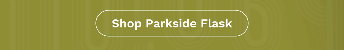 Shop Parkside Flask