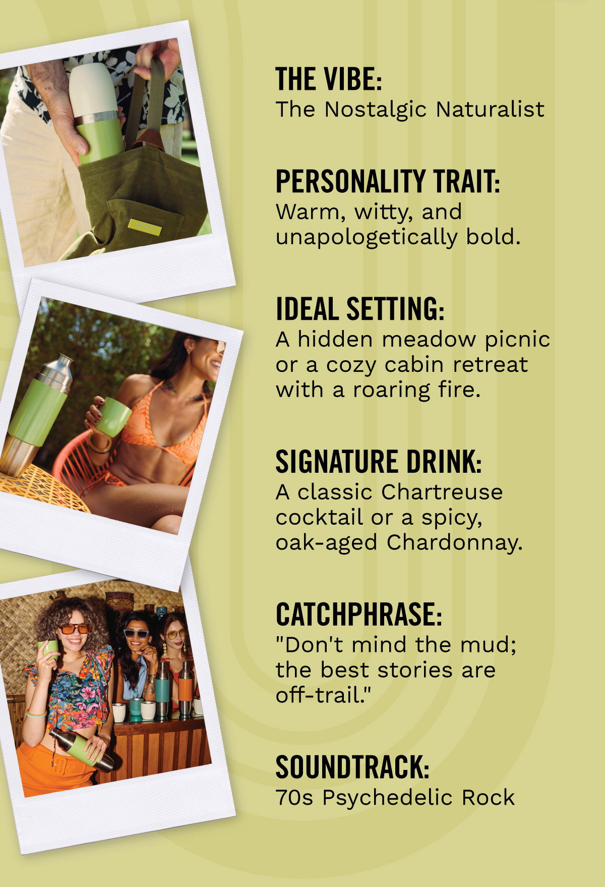 The Vibe: The Nostalgic Naturalist