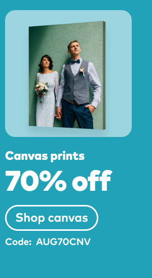 70% off canvas prints. Code: AUG70CNV. Shop canvas.