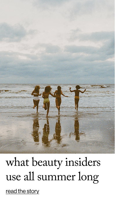 What Beauty Insiders Use All Summer Long