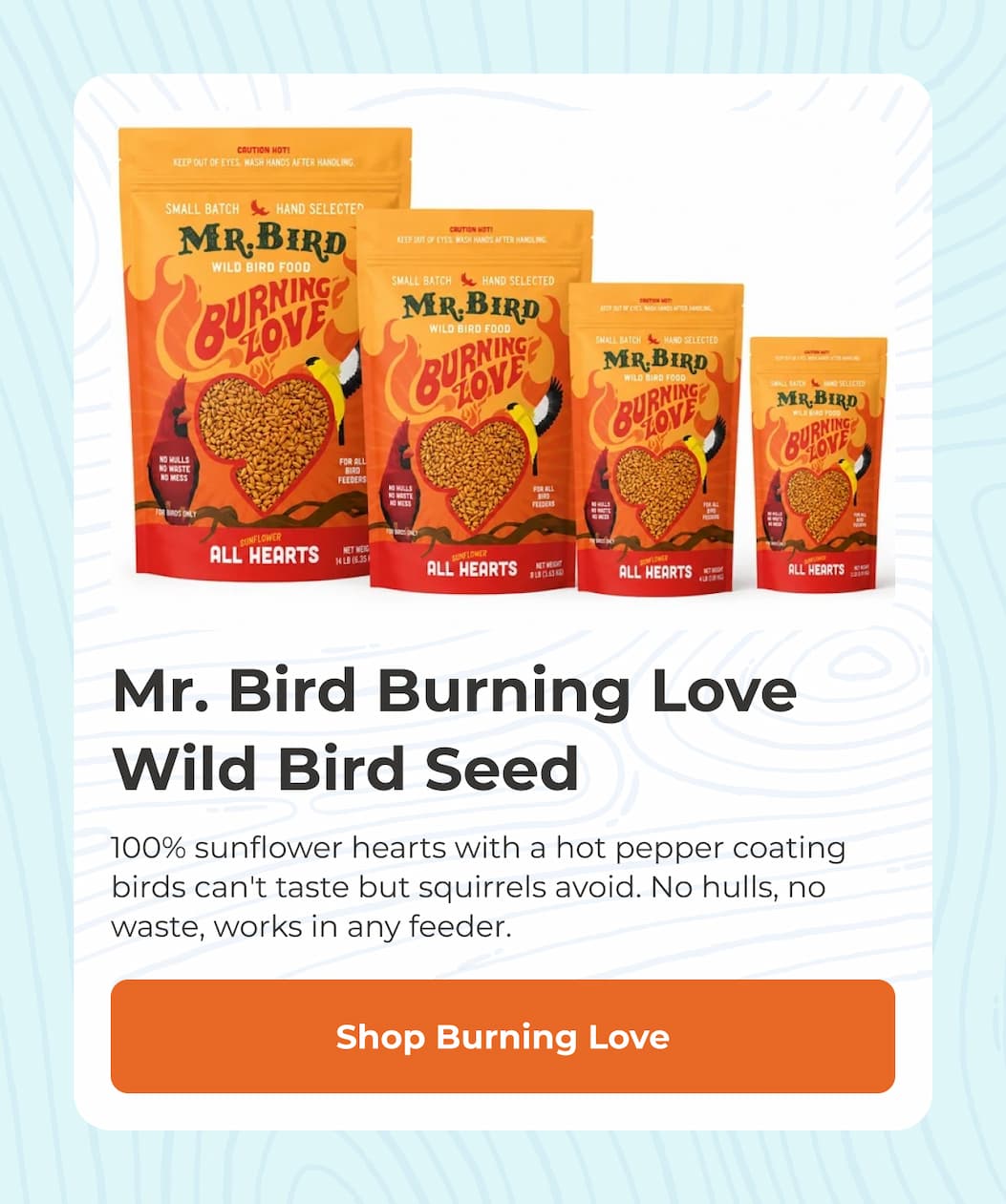 Mr. Bird Burning Love Wild Bird Seed