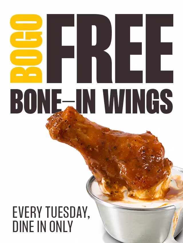 BOGO FREE BONE-IN WINGS