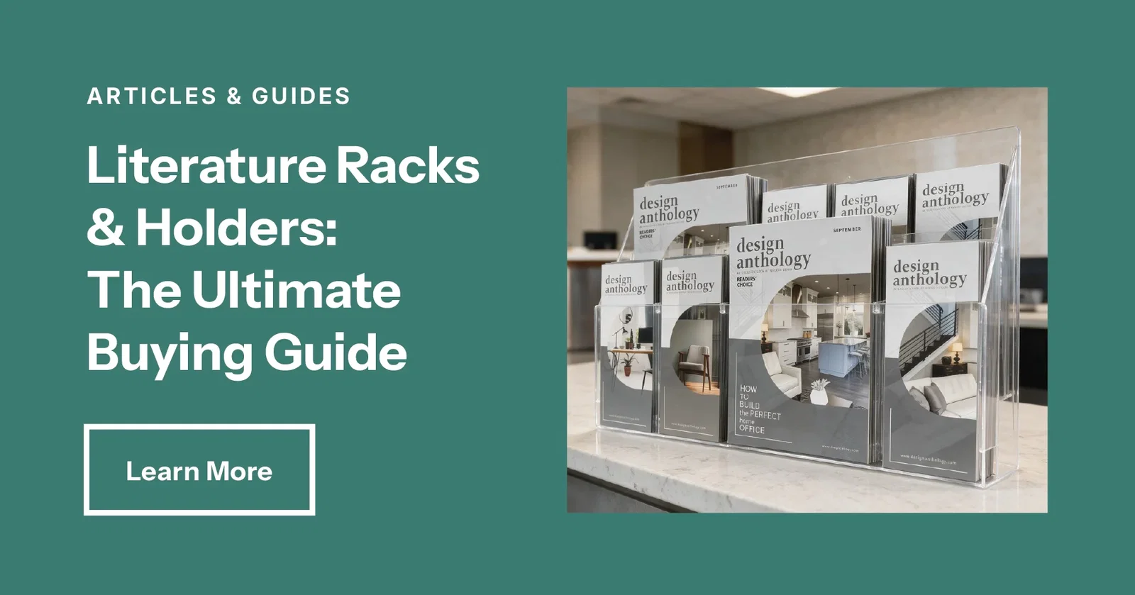 Literature Racks & Holders: The Ultimate Buying Guide