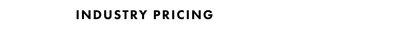 Industry Pricing