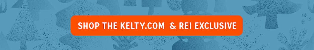 Shop Kelty and REI Exclusive 