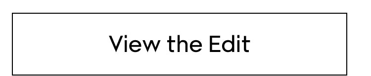 VIEW THE EDIT
