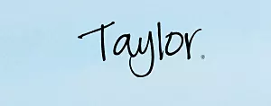 Taylor. 