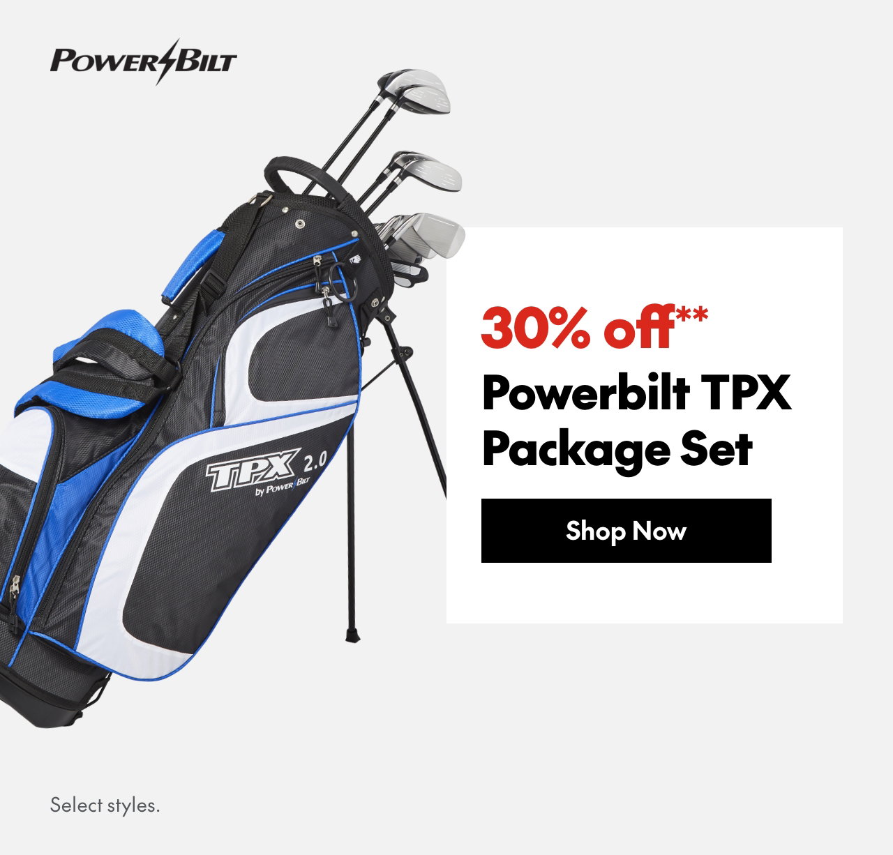Powerbilt TPX Package Set
30% off
Our ticket price. Select styles.