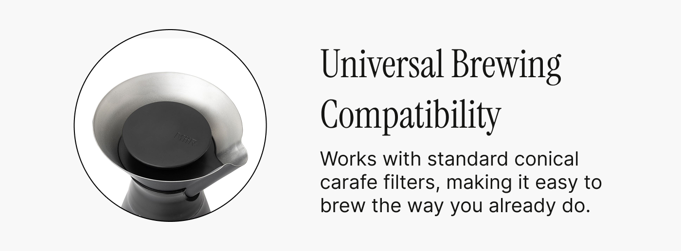 Universal Brewing Compatibility