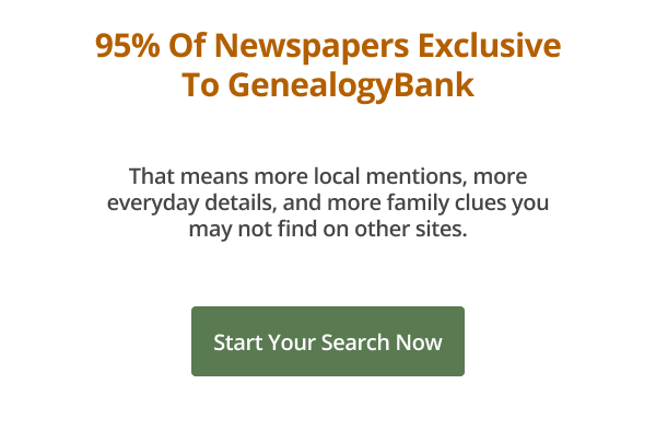 95% of newspapers exclusive to GenealogyBank