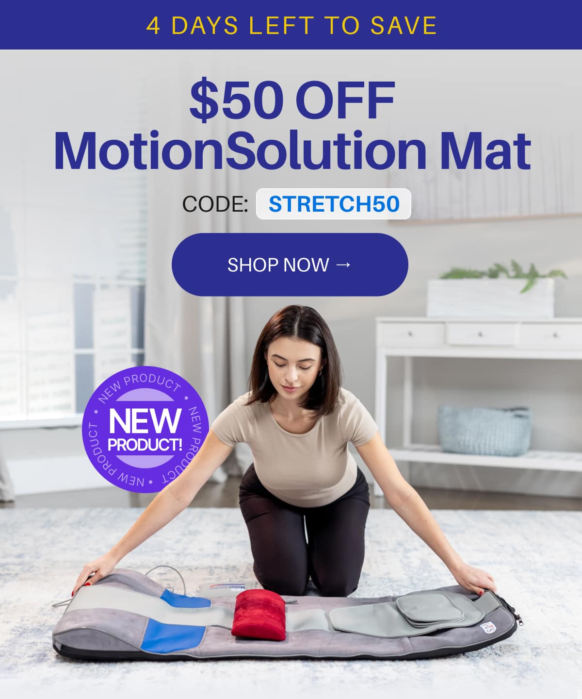 4 Days Left to Save $50 OFF MotionSolution Mat
