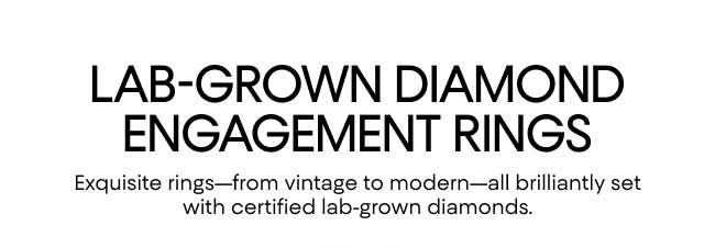 Lab-Grown Diamond Engagement Rings