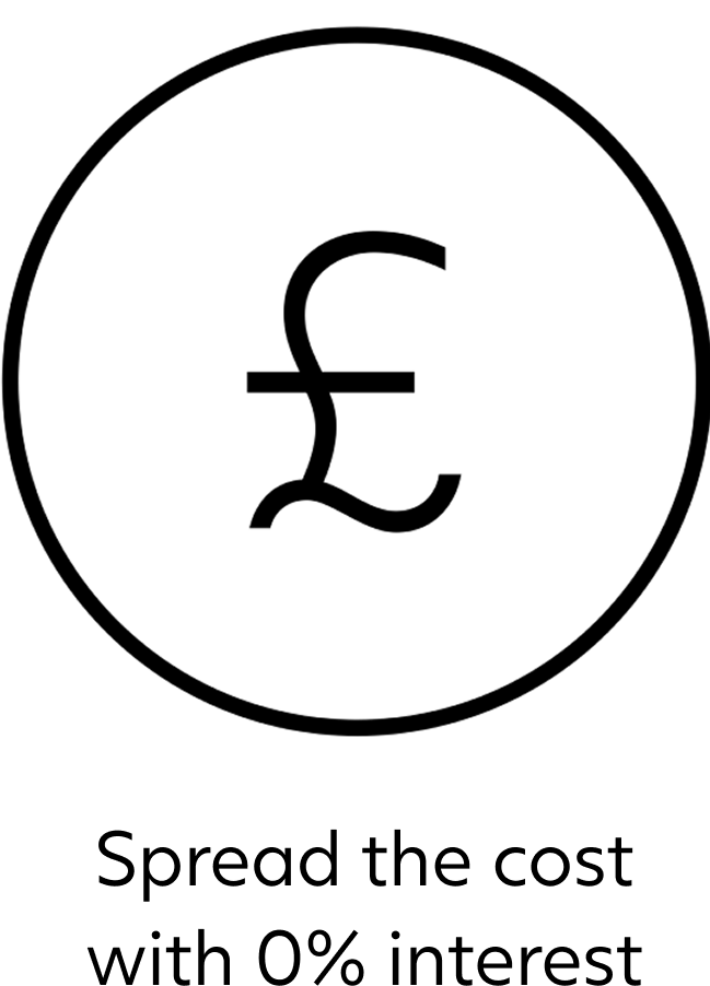 Spread the cost with 0% interest