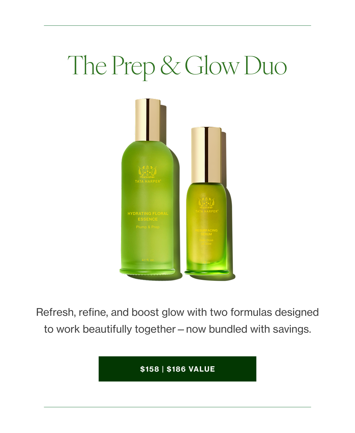 Refresh, refine, and boost glow with two formulas designed to work beautifully together—now bundled with savings.  